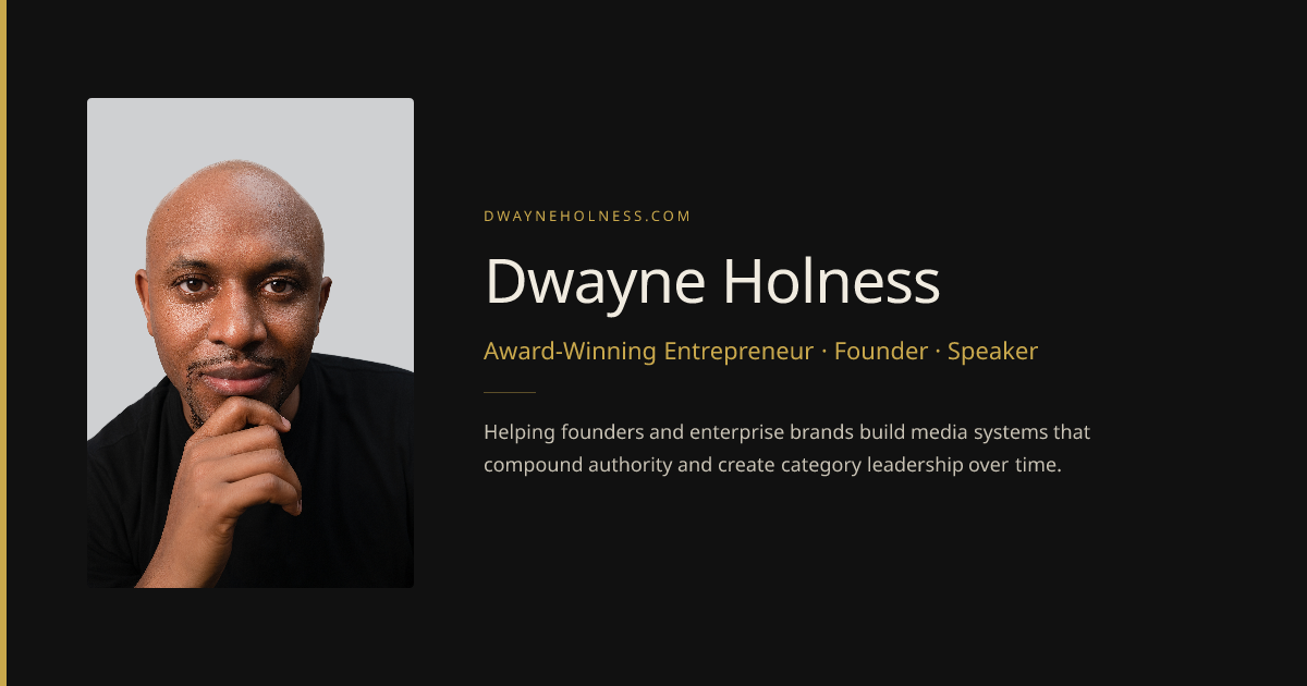 Dwayne Holness | Speaker · Brand Architect · Strategist